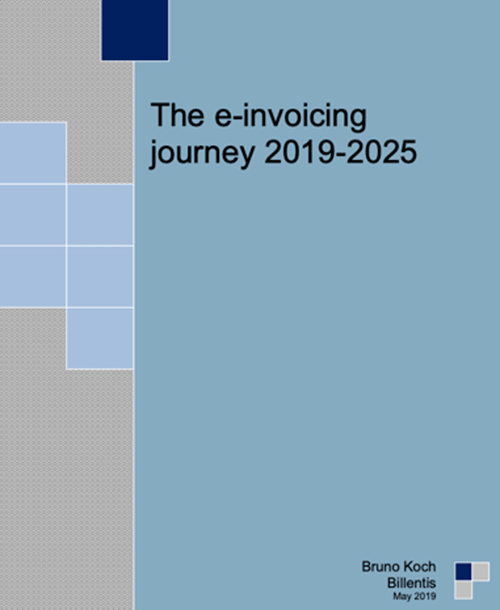 Billentis Report, E-Invoicing Journey, E-Rechnung Studie