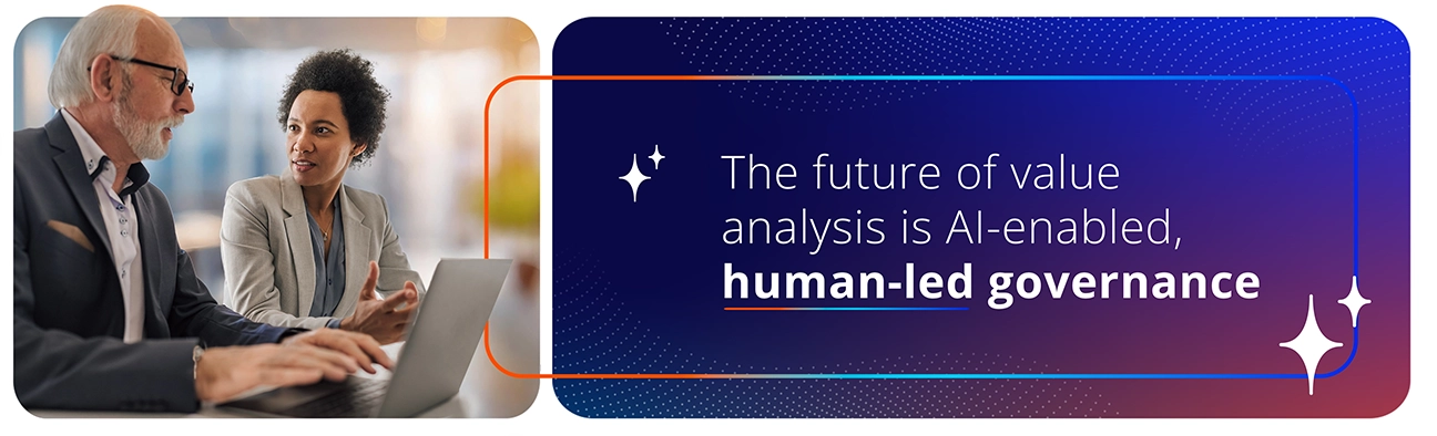 The future of Value analysis is AI enabled, human-led governance