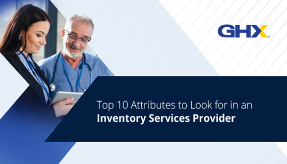 Image for Top 10 Hospital Inventory Services Provider Attributes